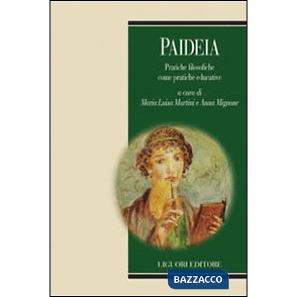 Paideia. Pratiche filosofiche come pratiche educative