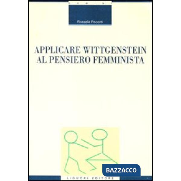 Applicare Wittgenstein al pensiero femminista