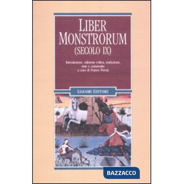 Liber monstrorum (secolo IX). Testo latino a fronte