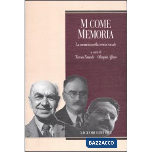 M come memoria. La memoria nella teoria sociale