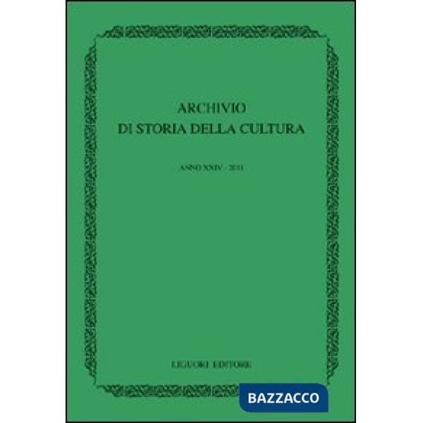 Archivio di storia della cultura (2011)