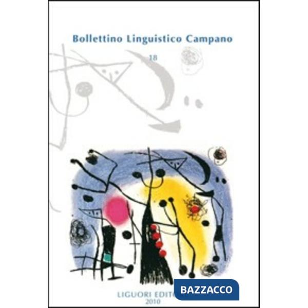 Bollettino linguistico campano (2010). Vol. 18