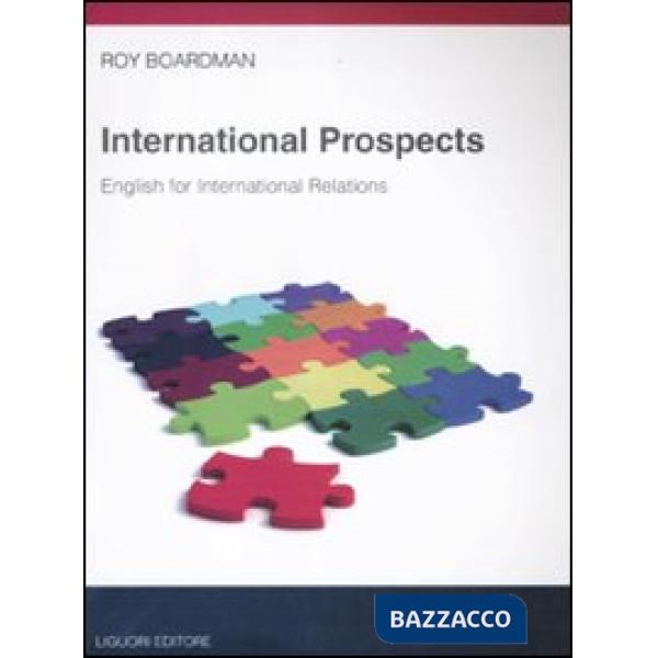 International prospects. English for international relations