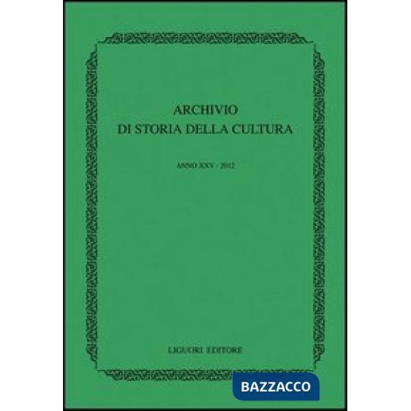 Archivio di storia della cultura (2012)