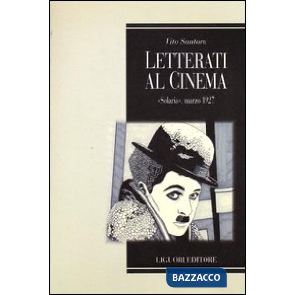 Letterati al cinema. «Solaria», marzo 1927