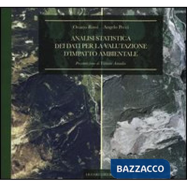 Analisi statistica dei dati per la valutazione d'impatto ambientale