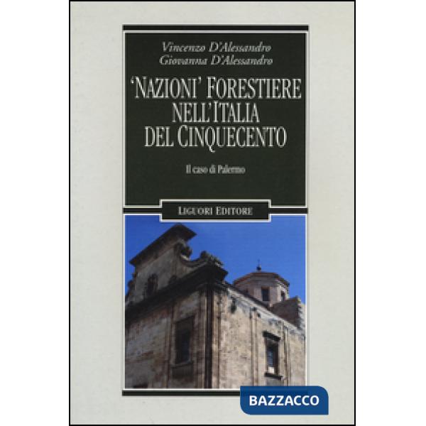 «Nazioni» forestiere nell'Italia del Cinquecento. Il caso di Palermo