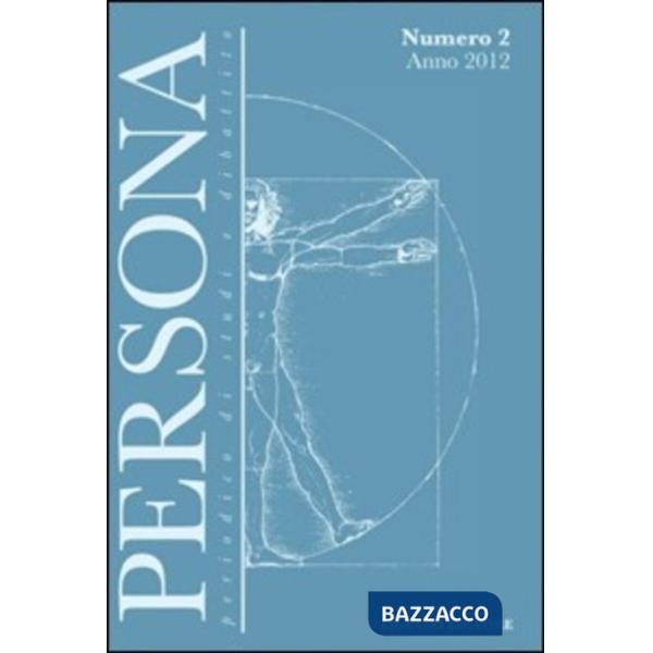 Persona. Periodico di studi e dibattito (2012). Vol. 2