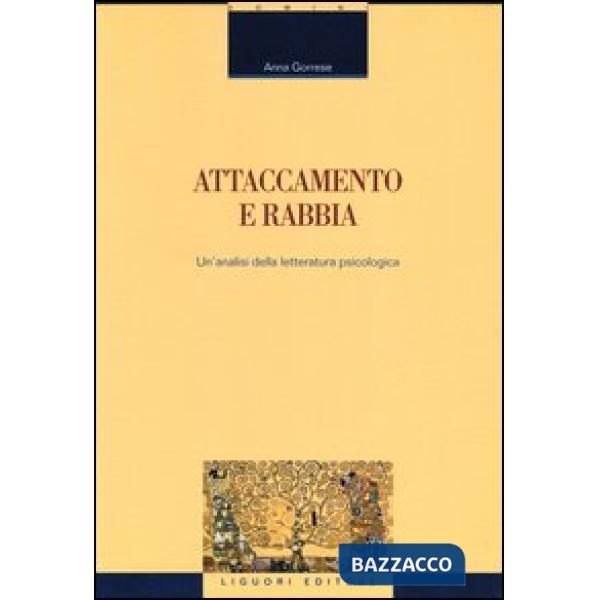Attaccamento e rabbia. Un'analisi della letteratura psicologica