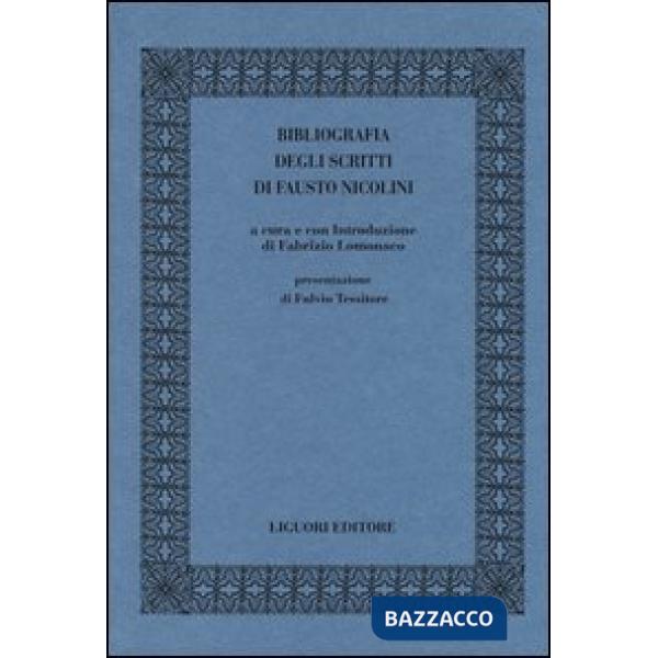 Bibliografia degli scritti di Fausto Nicolini