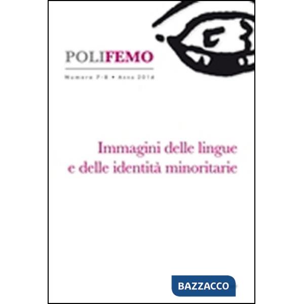 Polifemo. Nuova serie di «lingua e letteratura» (2014). Vol. 2: Immagini delle lingue e delle identità minoritarie