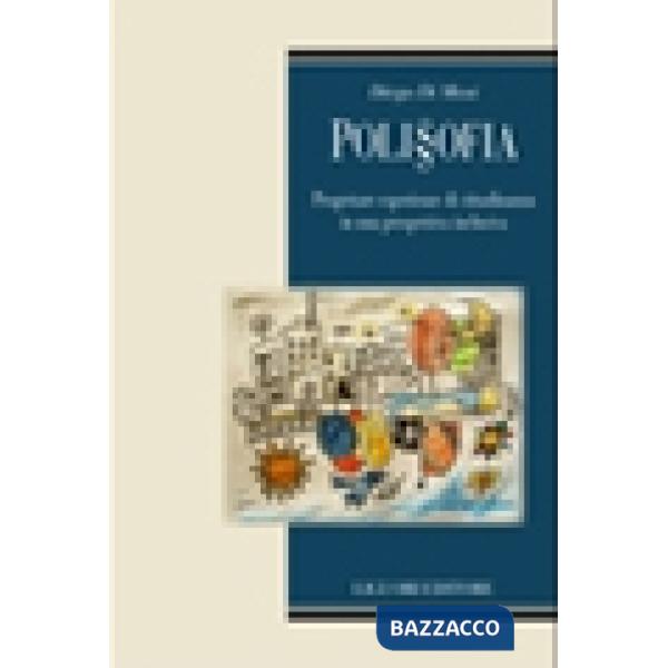 Poli§ofia. Progettare esperienze di cittadinanza in una prospettiva inclusiva