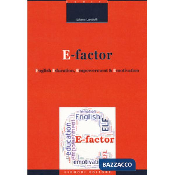 E-factor. English education, empowerment and emotivation