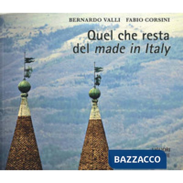 Quel che resta del «made in Italy»