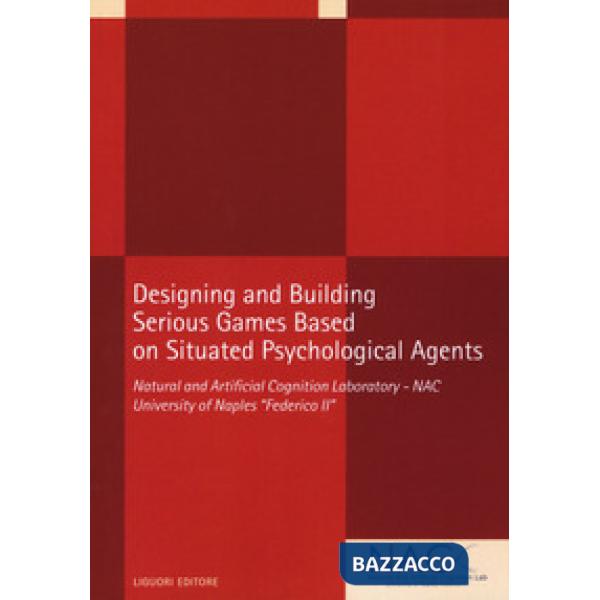 Designing and building serious games based on situated psychological agents
