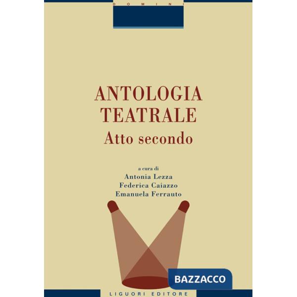 Antologia teatrale. Vol. 2
