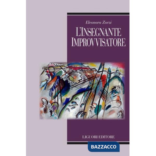 Insegnante improvvisatore (L')