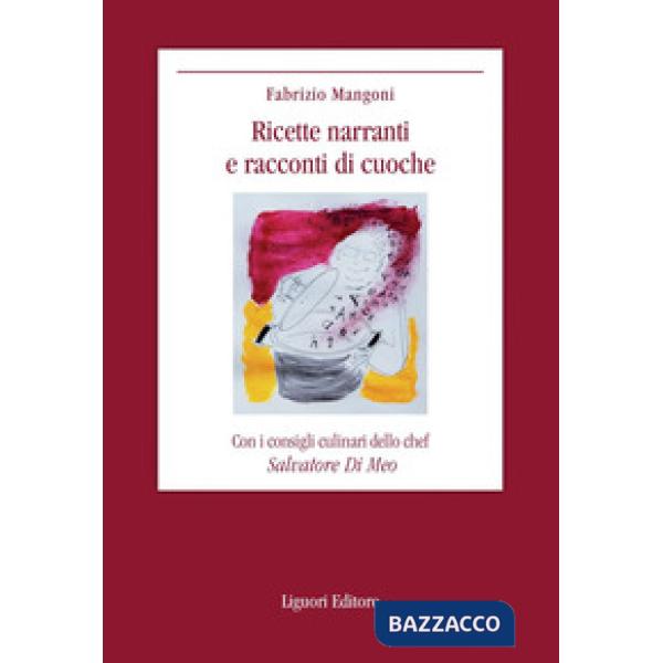 Ricette narranti e racconti di cuoche