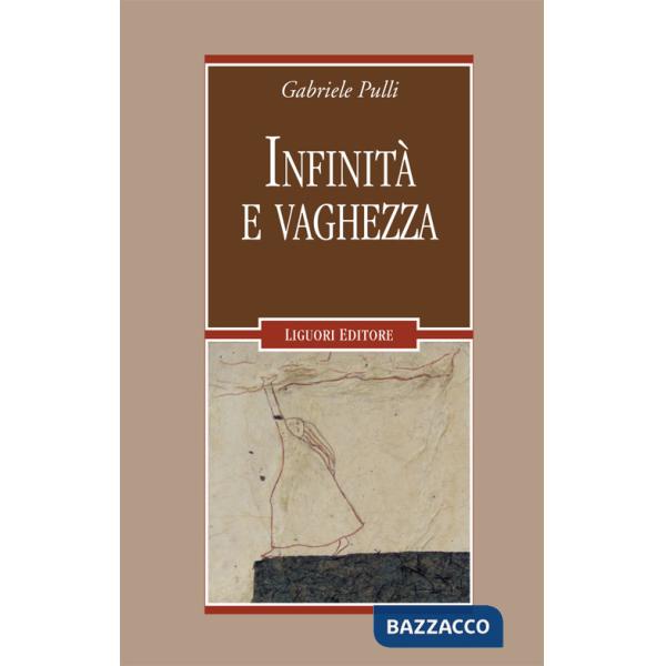 Infinità e vaghezza