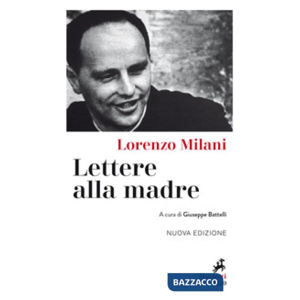 Lettere alla madre. Nuova ediz.