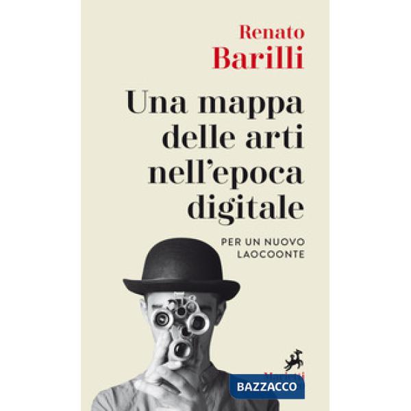 Mappa delle arti nell'epoca digitale. Per un nuovo Laocoonte (Una)