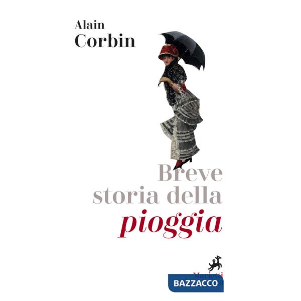 Breve storia della pioggia. Dalle invocazioni religiose alla previsioni meteo