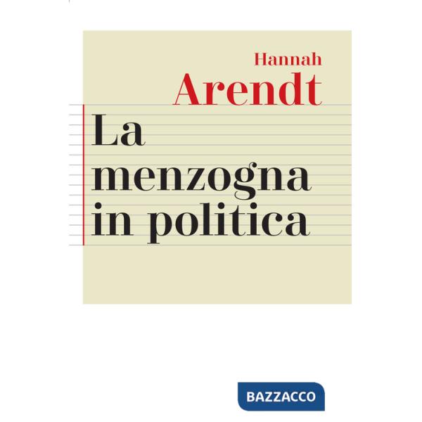 Menzogna in politica. Riflessioni sui «Pentagon Papers». Testo tedesco a fronte. Ediz. bilingue (La)