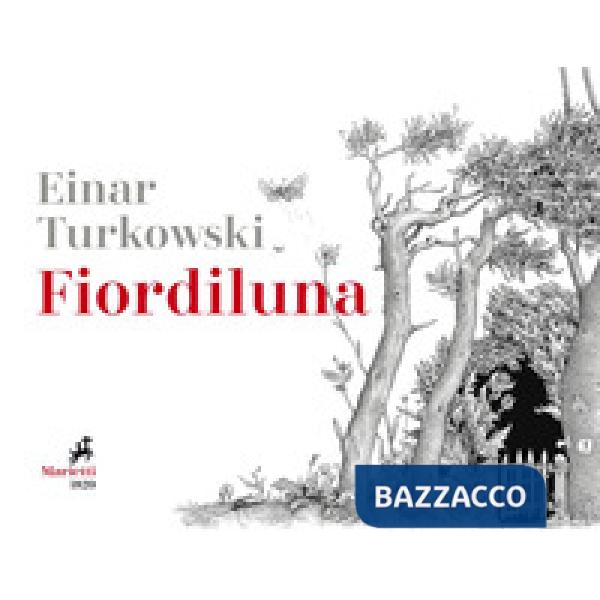 Fiordiluna. Ediz. illustrata