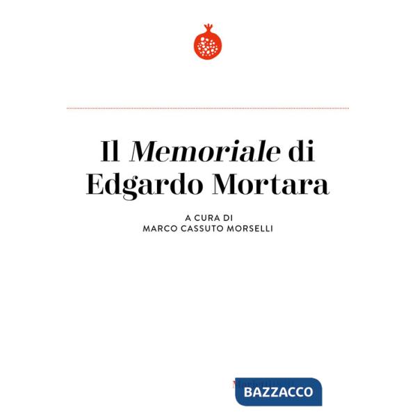 «Memoriale» di Edgardo Mortara (Il)