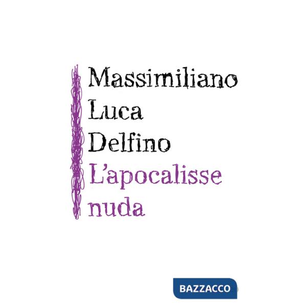 Apocalisse nuda (L')