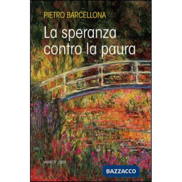 Speranza contro la paura (La)