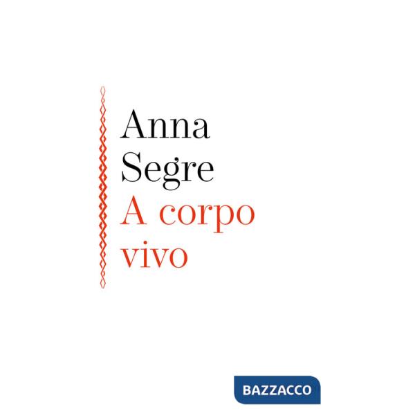 A corpo vivo