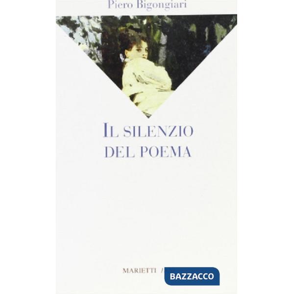 Silenzio del poema (Il)