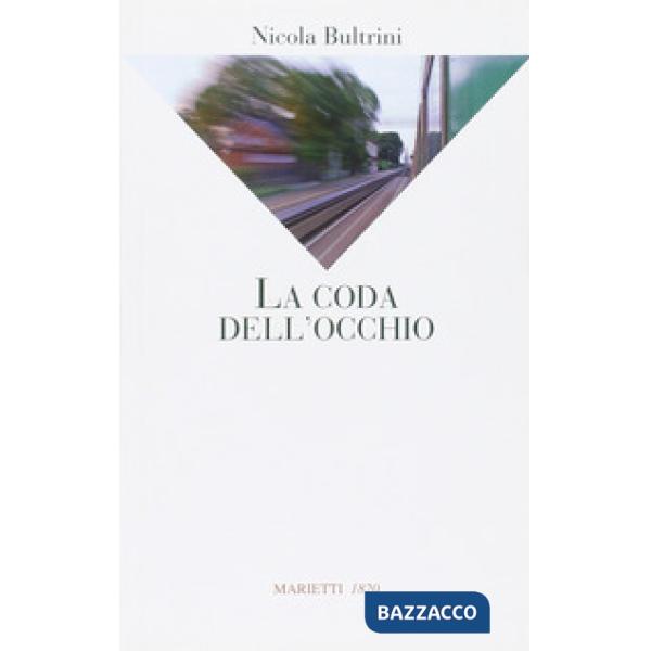 Coda dell'occhio (La)