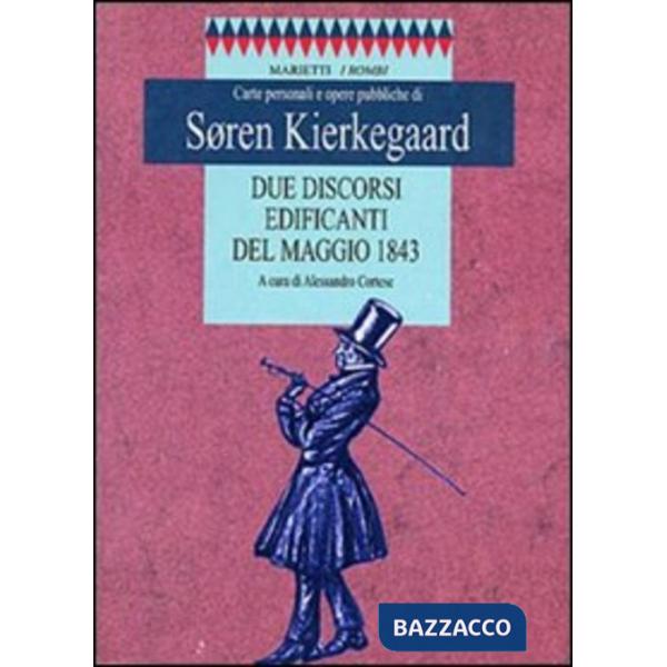 Due discorsi edificanti del maggio 1843