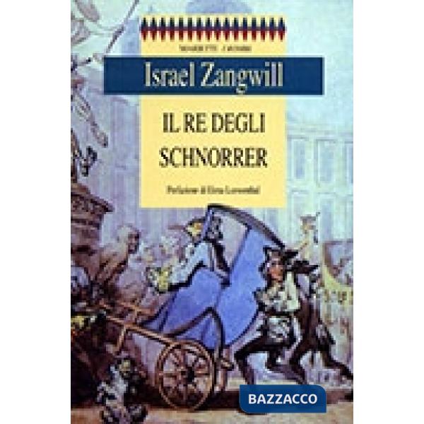 Re degli Schnorrer (Il)