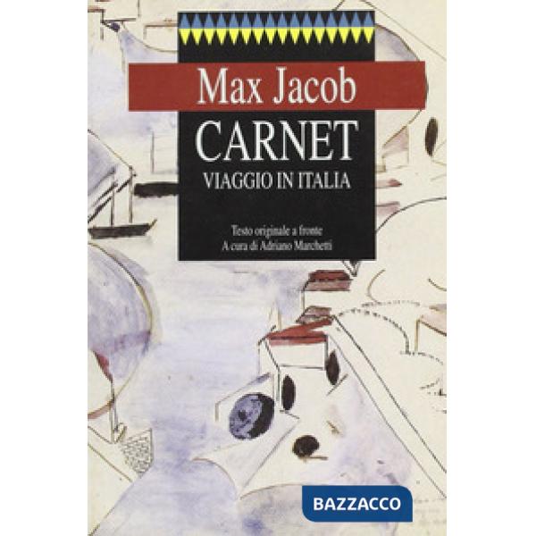 Carnet. Viaggio in Italia. Testo originale a fronte