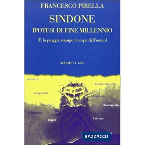 Sindone. Ipotesi di fine millennio