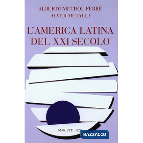 America latina del secolo XXI (L')