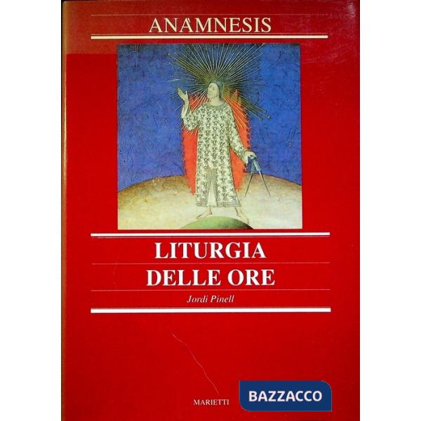 Anàmnesis. Vol. 5: Liturgia delle ore