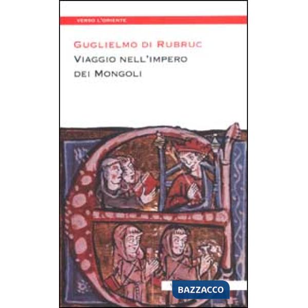 Viaggio nell'impero dei mongoli