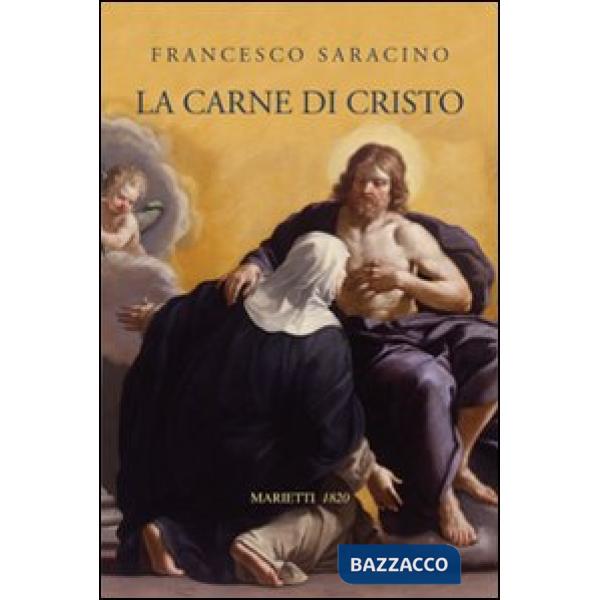 Carne di Cristo (La)