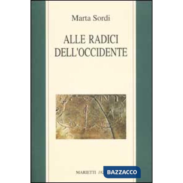 Alle radici dell'Occidente