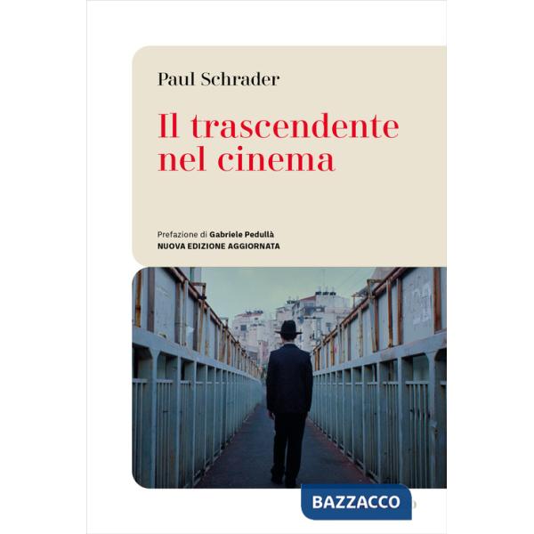 Trascendente nel cinema. Nuova ediz. (Il)