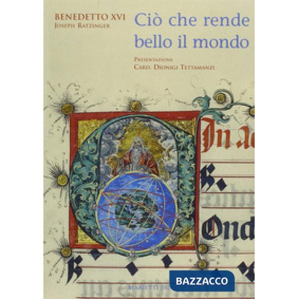 Ciò che rende bello il mondo