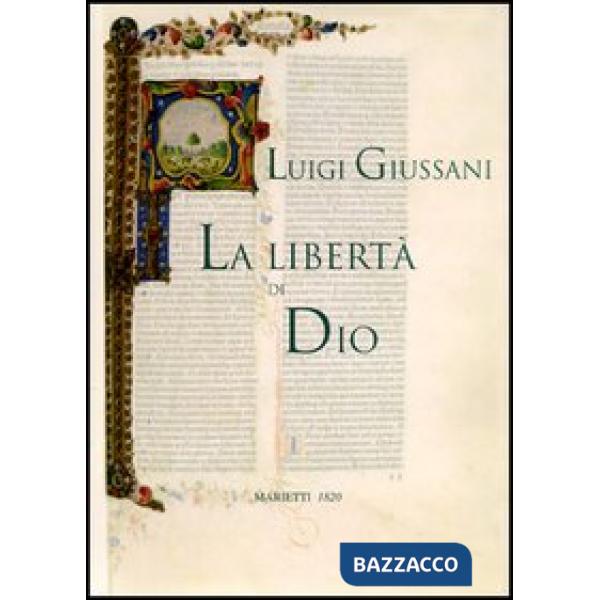Libertà di Dio (La)