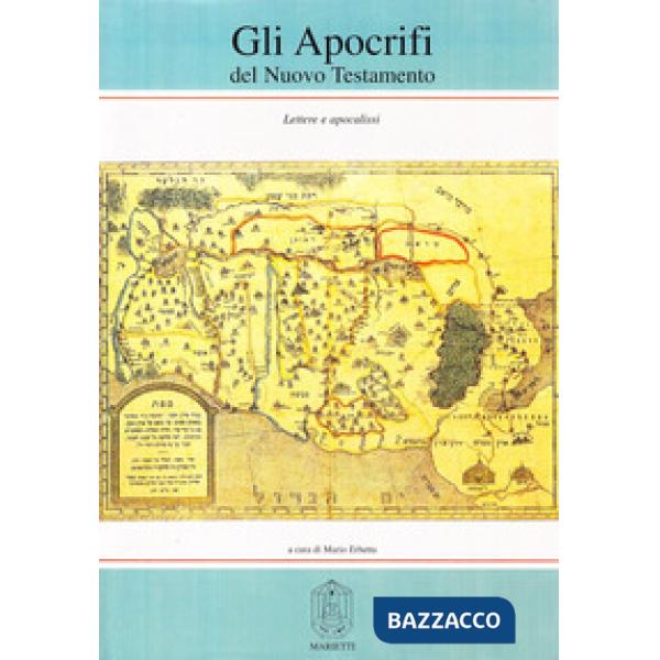 Apocrifi del Nuovo Testamento (Gli). Vol. 3: Lettere e apocalissi