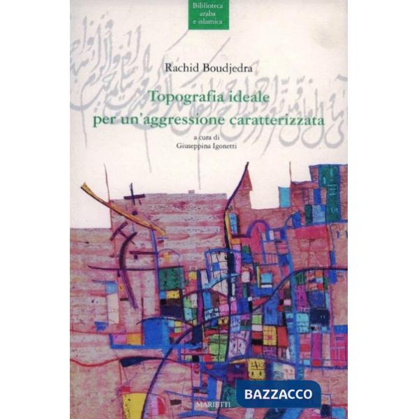 Topografia ideale per un'aggressione caratterizzata