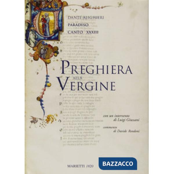 Preghiera alla Vergine. Paradiso, canto XXXIII
