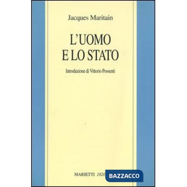 Uomo e lo Stato (L')